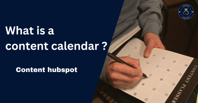 What is a content calendar? steps to create your own content calendar
