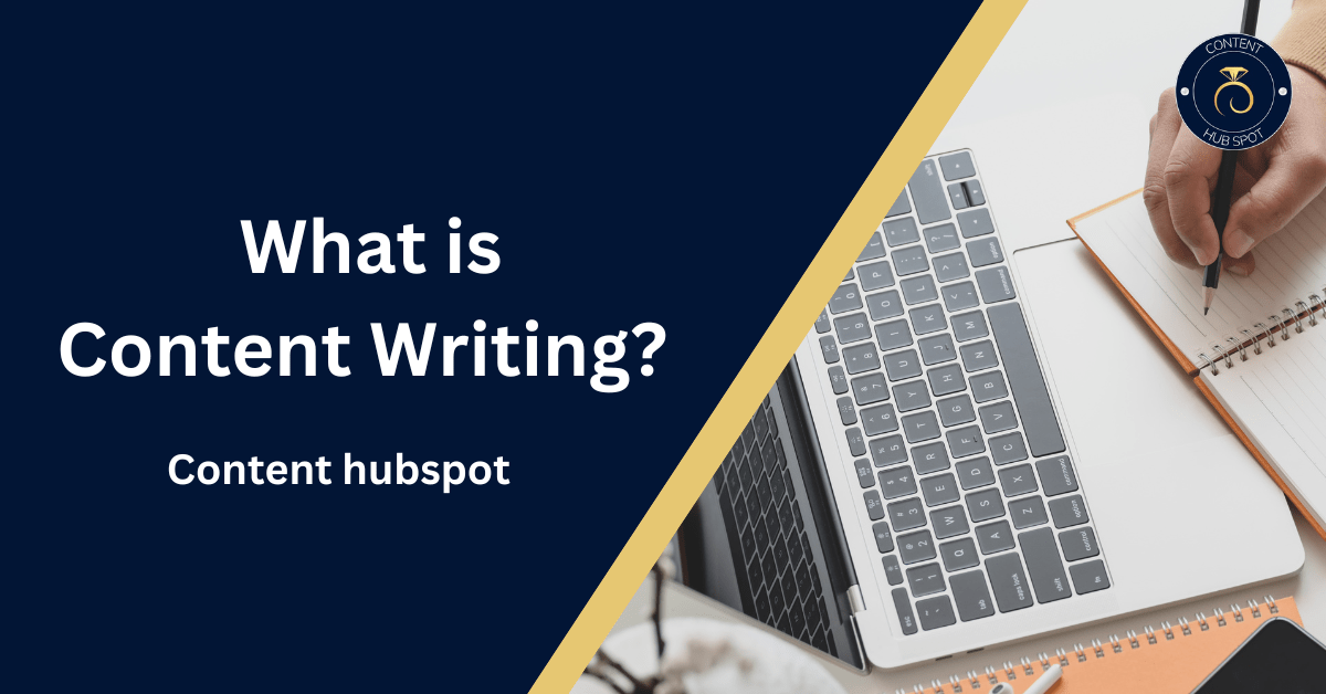 What is Content Writing? 