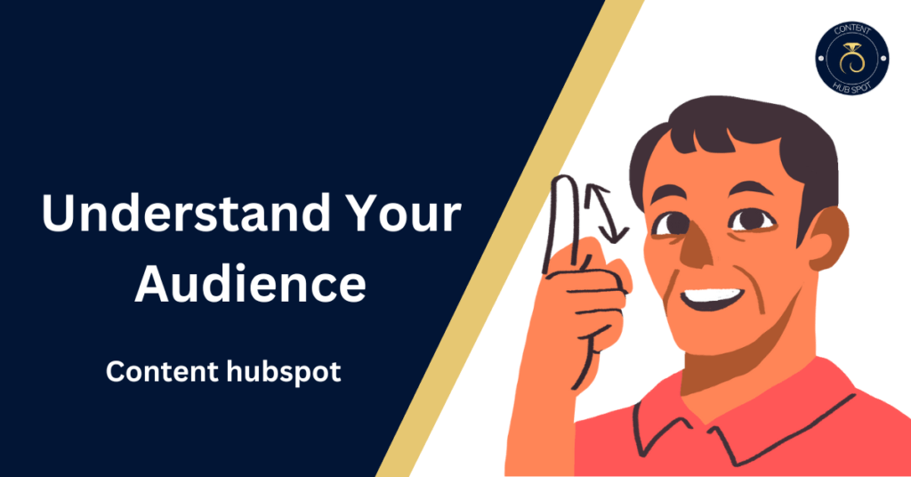 Understand Your Audience